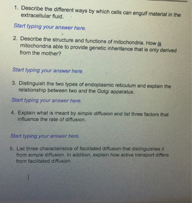 Solved 1. Describe the different ways by which cells can | Chegg.com