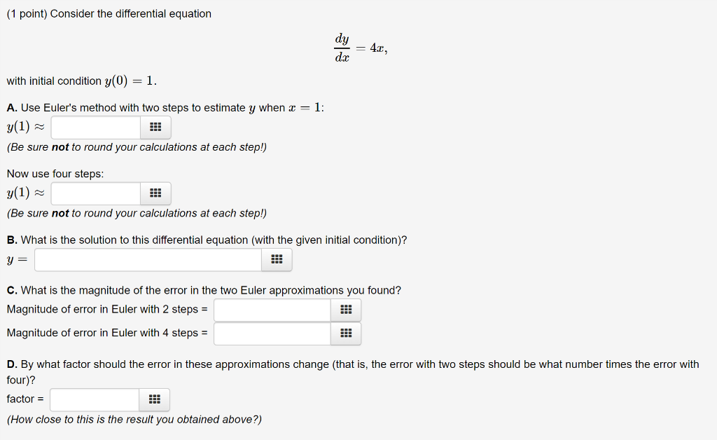 Solved (1 point) Consider the differential equation dy dac | Chegg.com