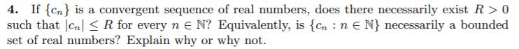 Solved 4. If {cn} is a convergent sequence of real numbers, | Chegg.com