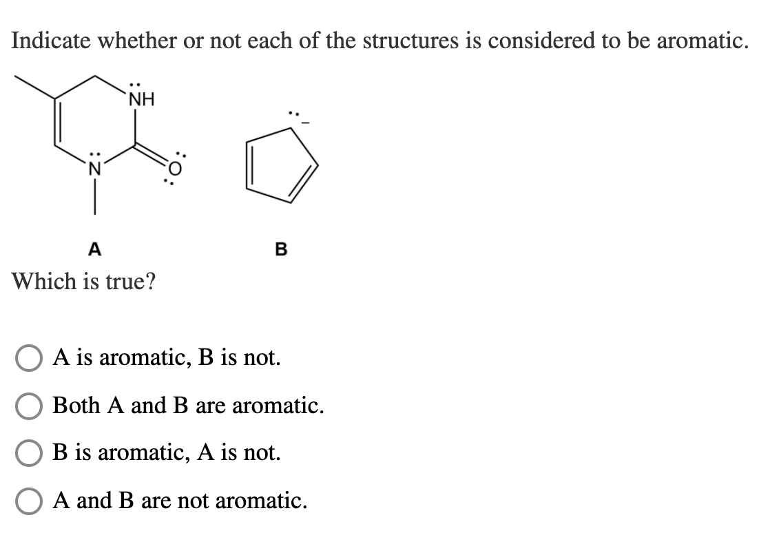 Solved Indicate Whether Or Not Each Of The Structures Is | Chegg.com