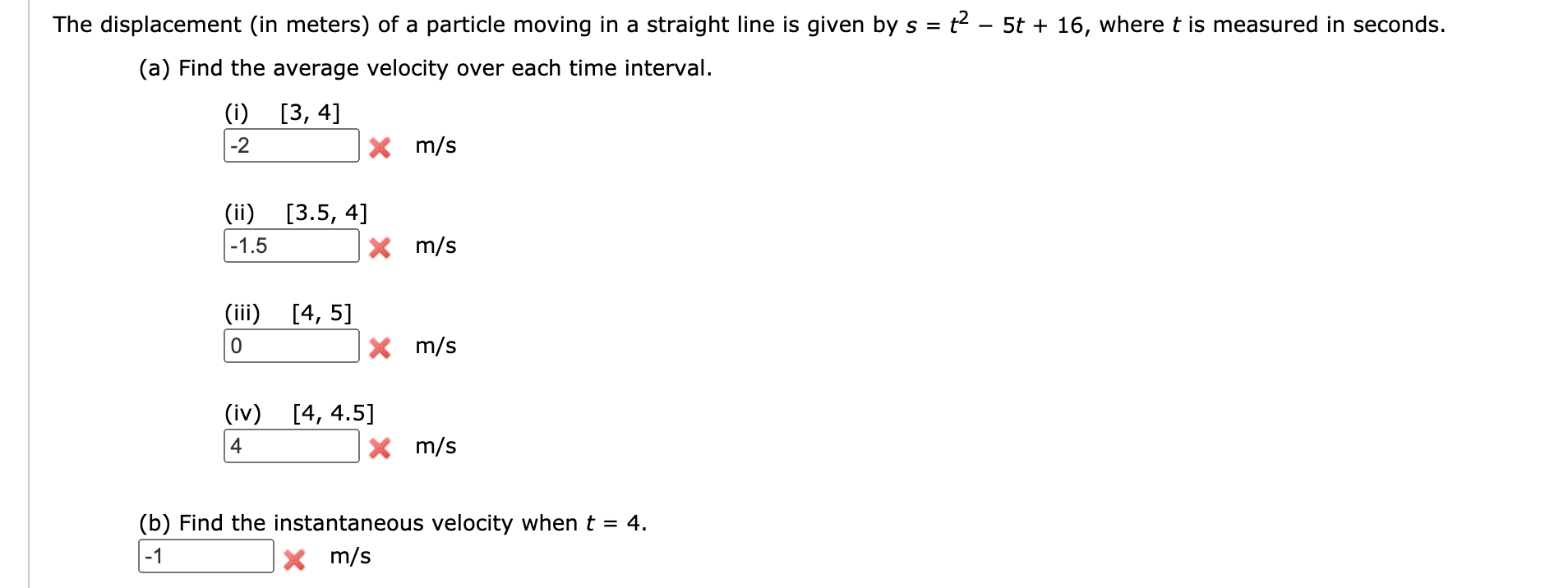 Solved A particle moves along a straight line with equation