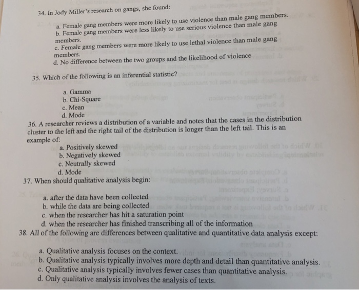 Solved 34. In Jody Miller's research on gangs, she found: a | Chegg.com