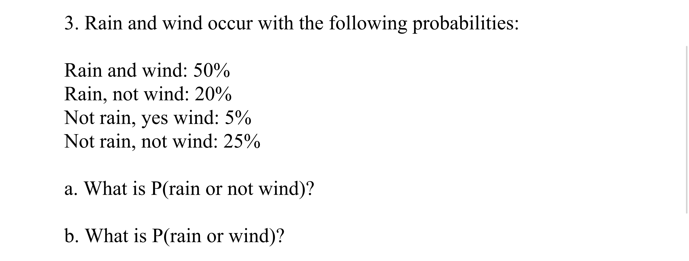 Solved 3. Rain And Wind Occur With The Following | Chegg.com