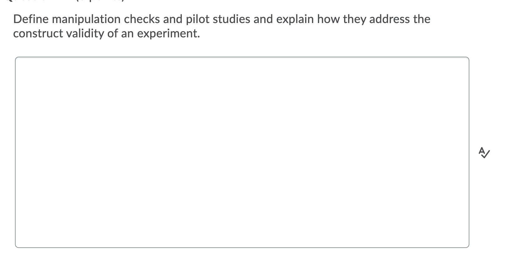 Solved Define manipulation checks and pilot studies and