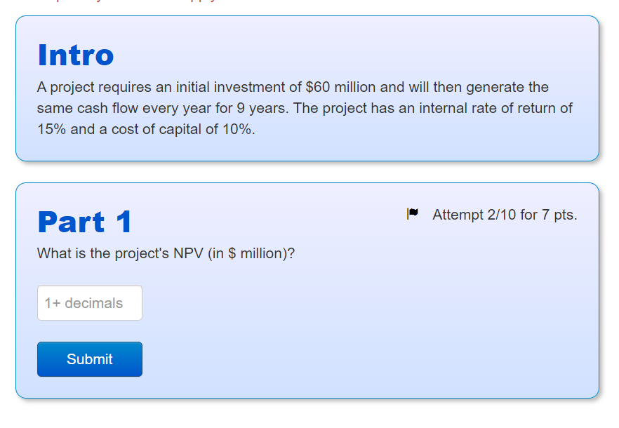 Solved A project requires an initial investment of $60 | Chegg.com