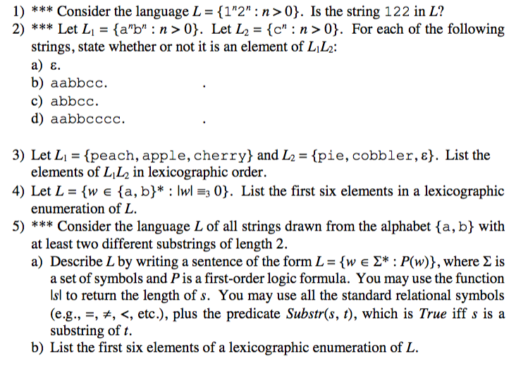 Solved 1) 2) Consider The Language L = {1"2": N > 0). Is The | Chegg.com