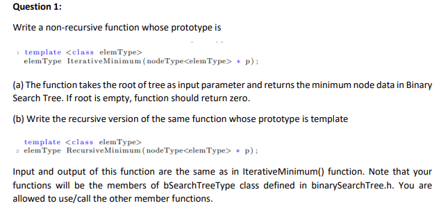 Solved Question 1: Write a non-recursive function whose | Chegg.com