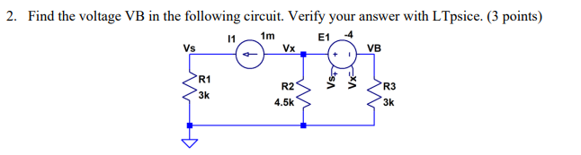 Solved Find The Voltage VB In The Following Circuit. Verify | Chegg.com