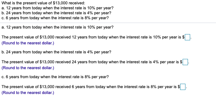 solved-what-is-the-present-value-of-13-000-received-a-12-chegg