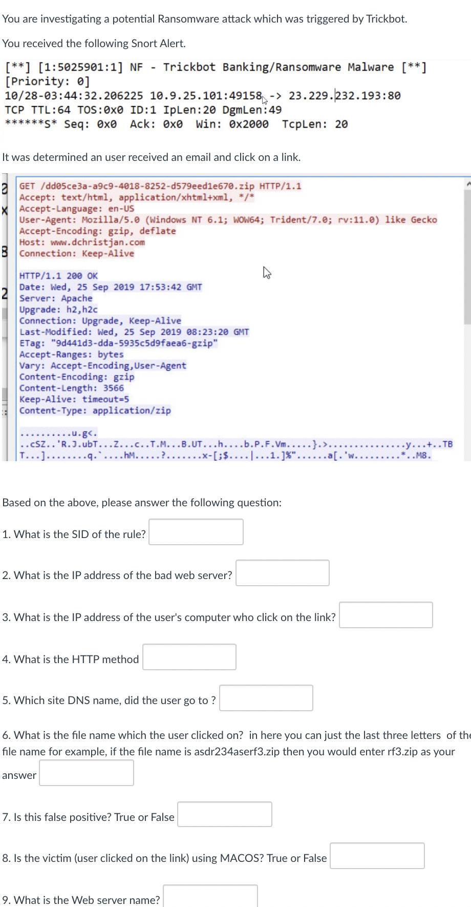 Solved You are investigating a potential Ransomware attack | Chegg.com