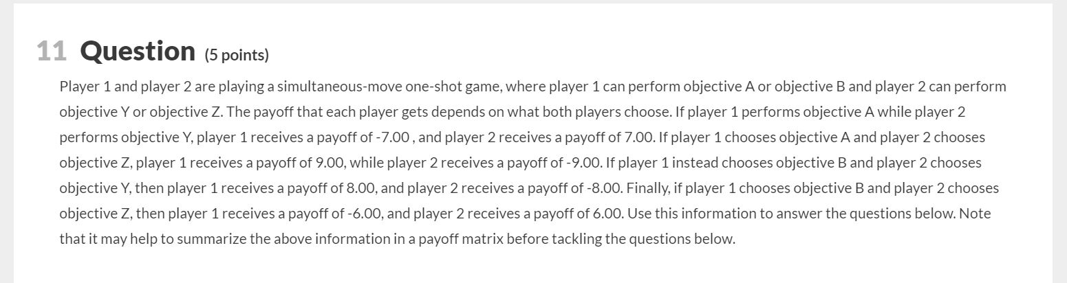 Solved 11 Question (5 points) Player 1 and player 2 are | Chegg.com