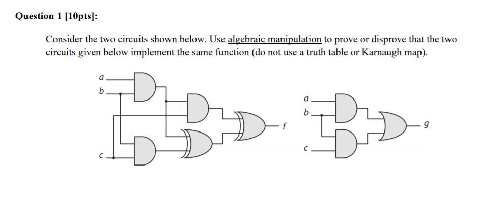 Solved Question 1 [10pts]: Consider the two circuits shown | Chegg.com