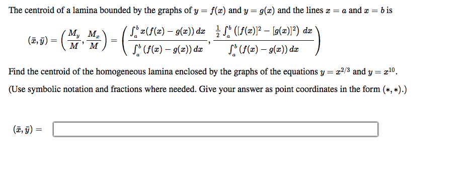 Solved The Centroid Of A Lamina Bounded By The Graphs Of Chegg Com