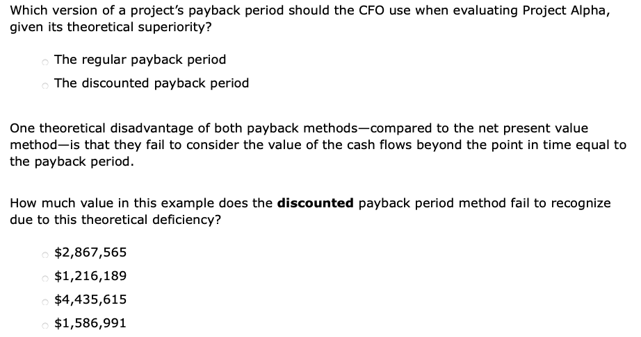 Solved The payback method helps firms establish and identify | Chegg.com