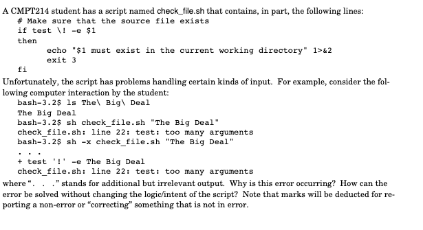 Solved A CMPT214 student has a script named check_file.sh | Chegg.com