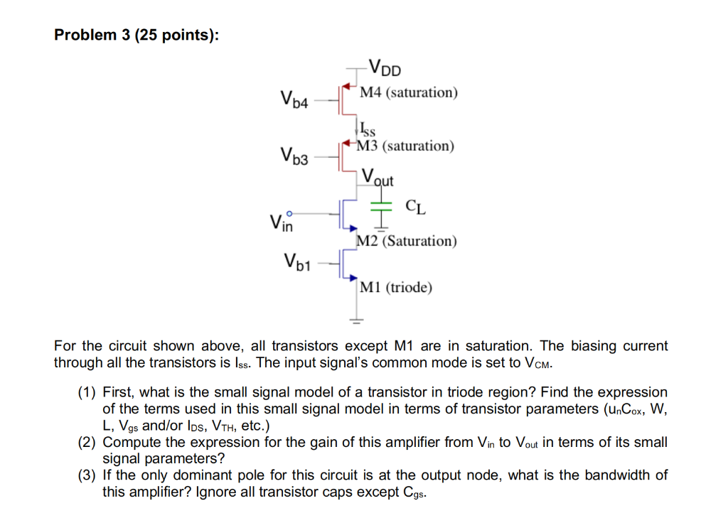 Solved Problem 3 (25 points): For the circuit shown above, | Chegg.com