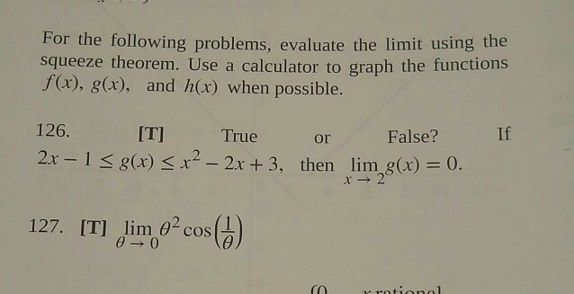 Solved For the following problems, evaluate the limit using | Chegg.com