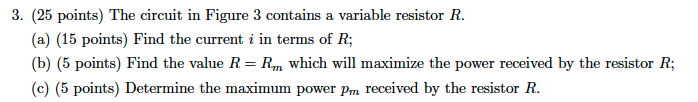 Solved 3. (25 points) The circuit in Figure 3 contains a | Chegg.com