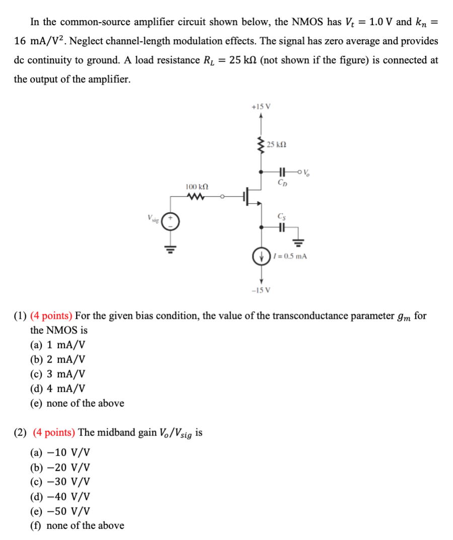 Solved In the common-source amplifier circuit shown below, | Chegg.com