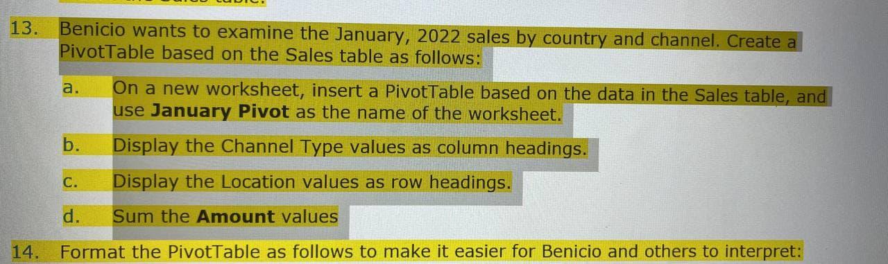 Solved benicio wants to examine the january 2022 sales by chegg