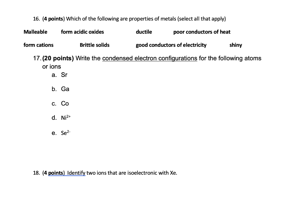 Solved 16. (4 points) Which of the following are properties | Chegg.com