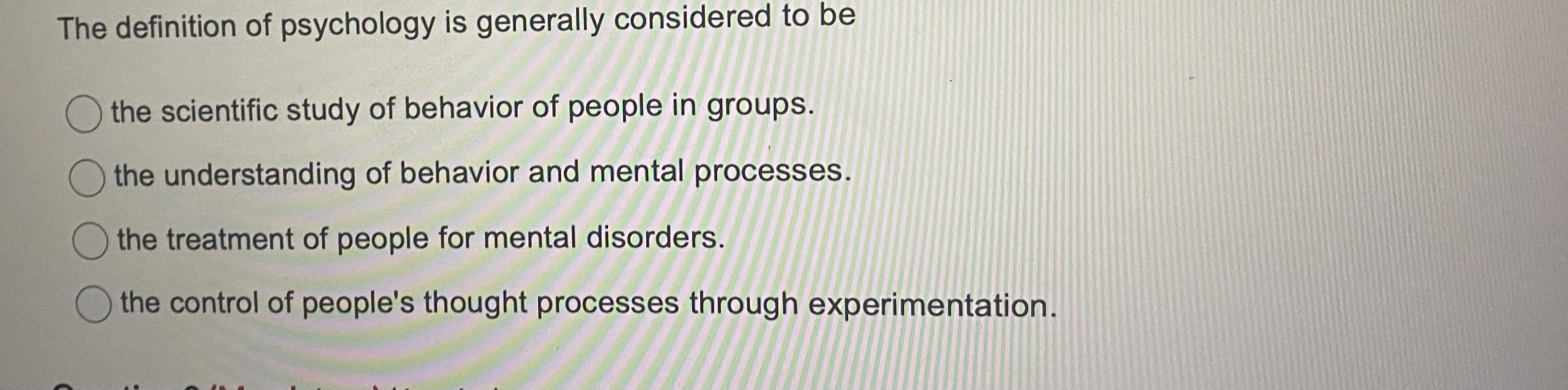 Solved The definition of psychology is generally considered | Chegg.com