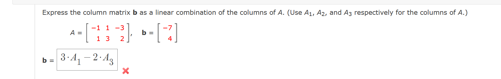 Solved Express The Column Matrix B As A Linear Combination | Chegg.com