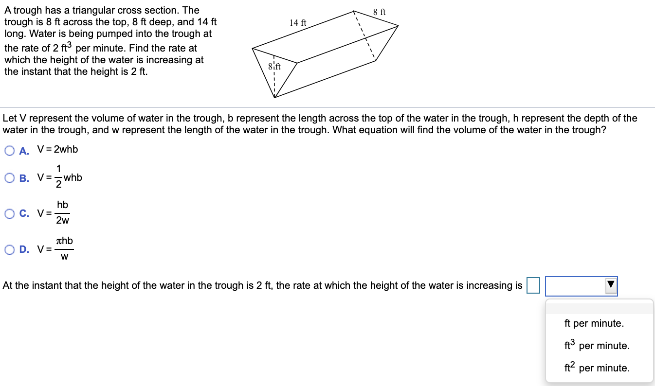 8 Ft 14 Ft A Trough Has A Triangular Cross Section Chegg 8 Ft 14 Ft A Trough Has A Triangular Cross Section Chegg