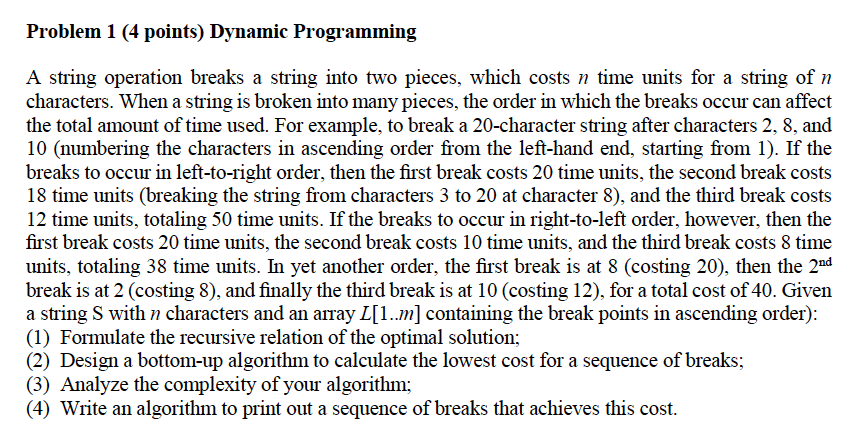 Solved Problem 1 (4 points) Dynamic Programming A string | Chegg.com