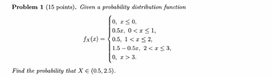 Solved Problem 1 (15 Points). Given A Probability | Chegg.com