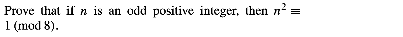 Solved Prove That If N Is An Odd Positive Integer Then N2 3540