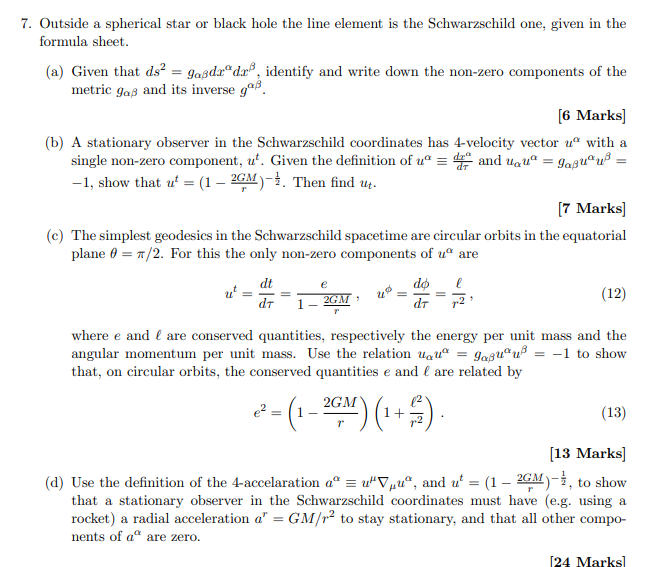 Solved 7. Outside a spherical star or black hole the line | Chegg.com