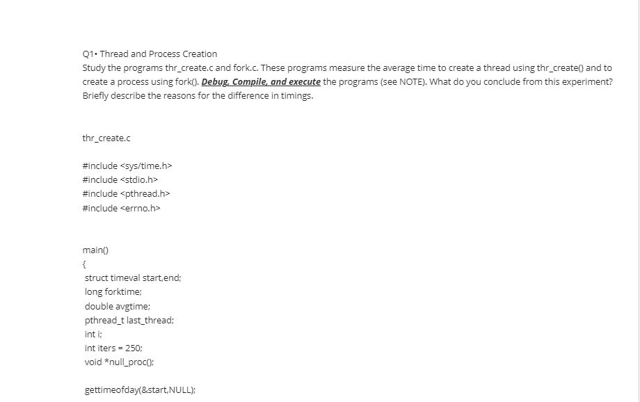 Solved Q1. Thread and Process Creation Study the programs