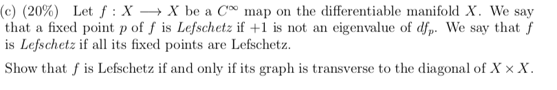 Solved c) (20\%) Let f:X X be a C∞ map on the differentiable | Chegg.com