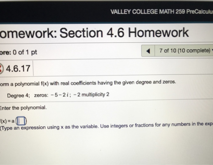 Solved VALLEY COLLEGE MATH 259 PreCalculu omework: Section | Chegg.com
