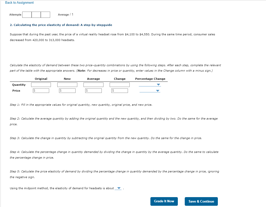 Solved 2. Calculating the price elasticity of demand: A | Chegg.com