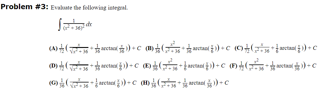 Solved Problem \#3: Evaluate The Following Integral. | Chegg.com