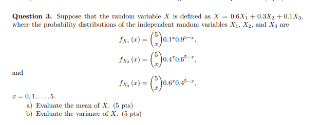 Solved Question 3. Suppose that the random variable X is | Chegg.com