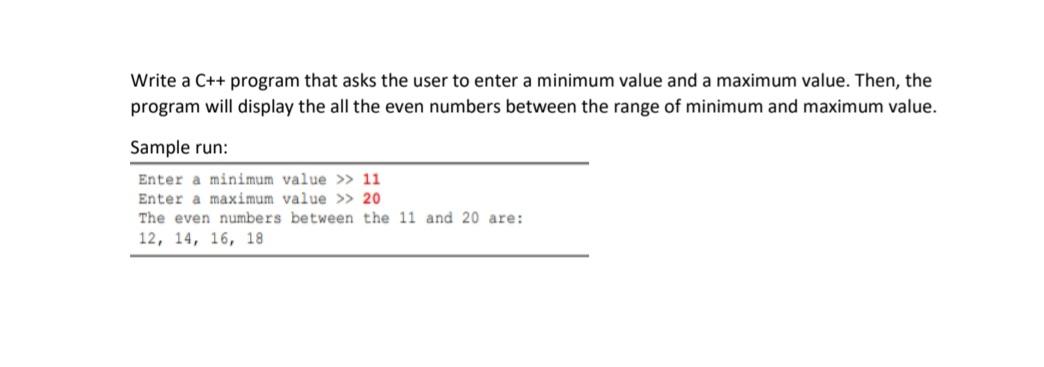 Solved Write a C++ program that asks the user to enter a | Chegg.com
