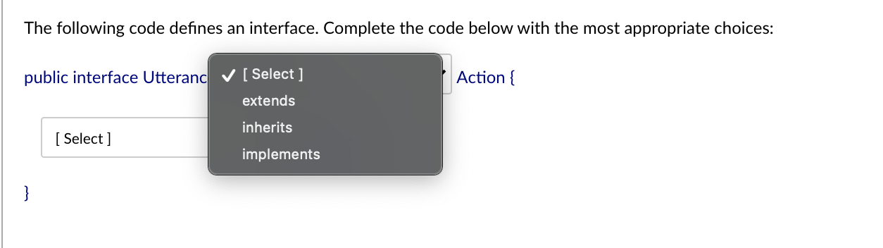 Solved The following code defines an interface. Complete the | Chegg.com