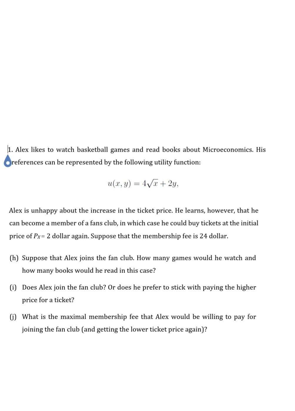 1 Alex Likes To Watch Basketball Games And Read Chegg