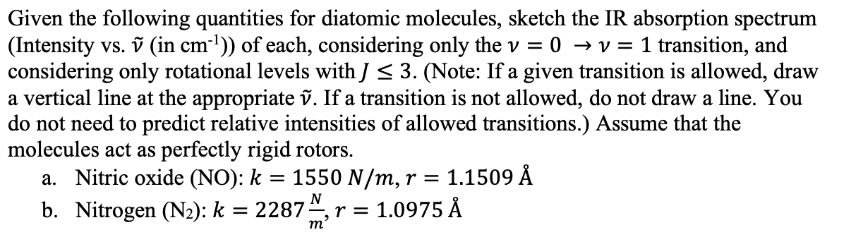 Solved Given The Following Quantities For Diatomic Molecu Chegg Com