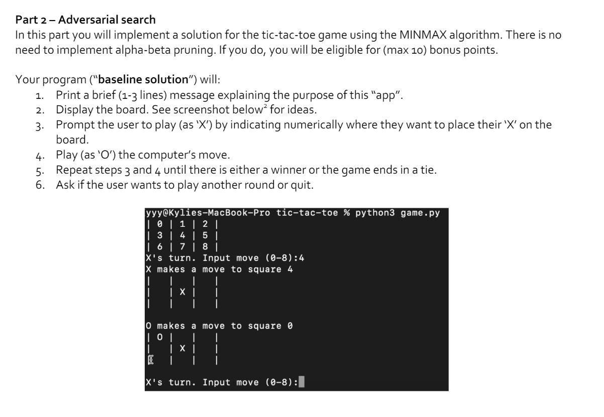 Solved Part 2- Adversarial search In this part you will | Chegg.com