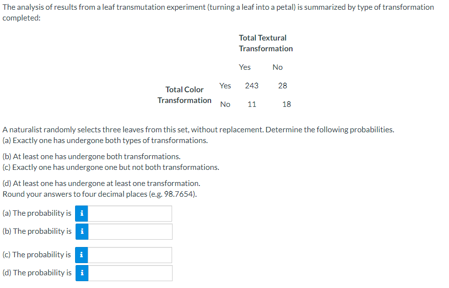 Solved The Analysis Of Results From A Leaf Transmutation | Chegg.com