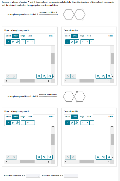 Solved Propose synthesis of acctals A and B from carbonyl | Chegg.com