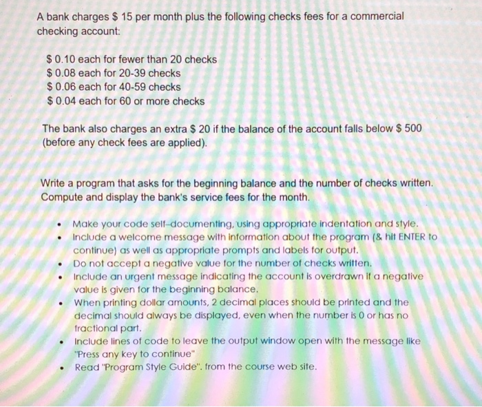 Solved A Bank Charges 15 Per Month Plus The Following Chegg