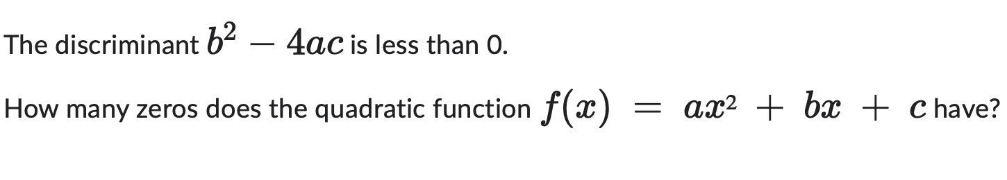 what does it mean when b 2 4ac is less than 0