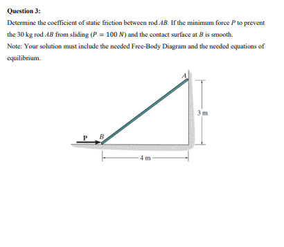 Solved Question 3: Determine the coefficient of static | Chegg.com