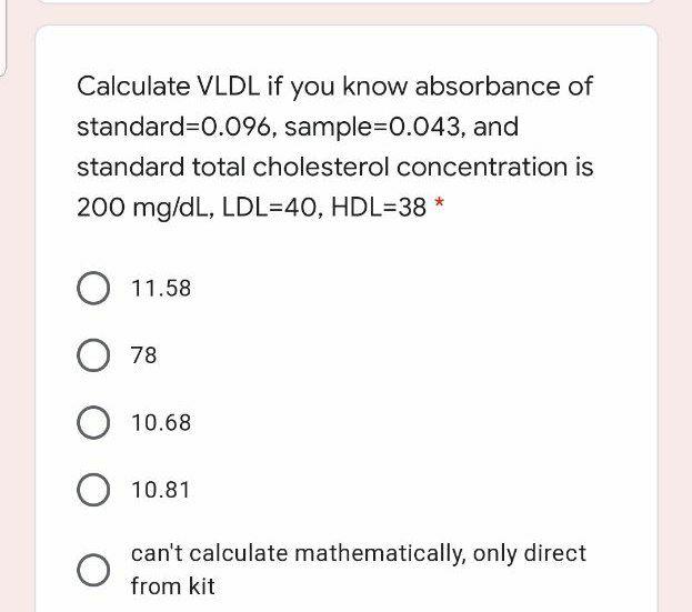 Calculate VLDL if you know absorbance of