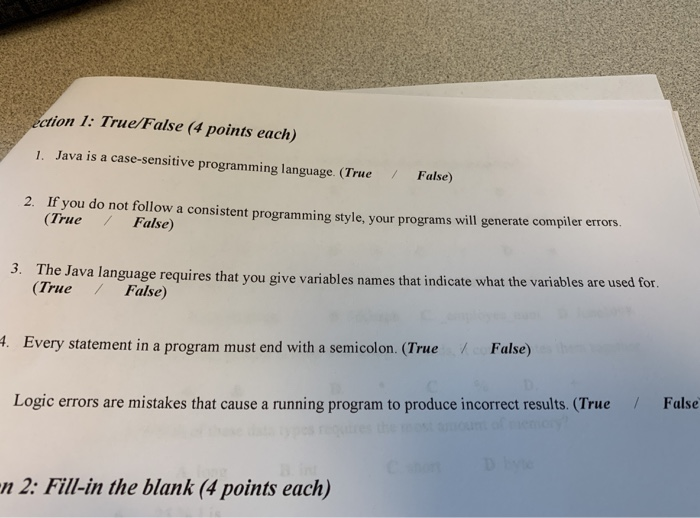 Solved ction 1: True/False (4 points each) 1. Java is a | Chegg.com